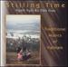 Stilling Time-Traditional Musics of Vietnam