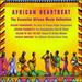 African Heartbeat: the Essential Collection