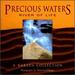 Precious Waters: River of Life
