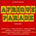 Afrique Parade, Vol. 1