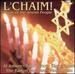 L'Chaim-Music of the Jewish People