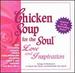 Chicken Soup for the Soul: Love and Inspiration-Songs of Romance to Open the Heart and Rekindle the Spirit [Audio Cd] Various Artists