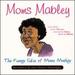 Funny Sides of Moms Mabley