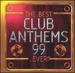 The Best Club Anthems...Ever 1999