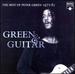 Green & Guitar: the Best of Peter Green
