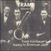 Volume 1: Tram! Frank Trumbauer's Legacy to American Jazz 1923-1929