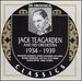 The Chronological Jack Teagarden 1934-1939