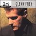 The Best of Glenn Frey: 20th Century Masters-the Millennium Collection