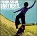Funk Soul Brothers Vol.1