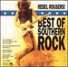 Rebel Rousers: Best of Southern Rock Classics