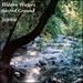 Hidden Waters / Sacred Ground