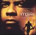 Remember the Titans: an Original Walt Disney Motion Picture Soundtrack (2000 Film)
