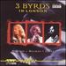 3 Byrds Land in London [Music Cd]