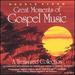 Great Moments of Gospel Music: Gospel Groups