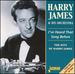 I'Ve Heard That Song Before: Hits of Harry James [Original Recordings Remastered]