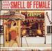 Smell of Female [Vinyl]