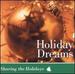 Sharing the Holidays: Holiday Dreams