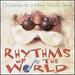 Rhythms of the World: Christmas to a New World Beat