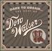 Dare to Dream: the Best of Don Walser