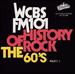 Wcbs-Fm-101: the History of Rock, the 60'S Part 1