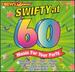 Drew's Famous Swifty at 60-Music for Your Party