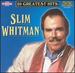 Slim Whitman-20 Greatest Hits