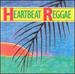 Heartbeat Reggae