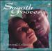 Smooth Grooves 5