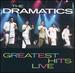 Dramatics-Greatest Hits Live