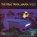 The Real Tania Maria: Wild!