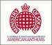 Ministry of Sound American Anthems