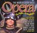 World's Very Best Opera for Kids / Various