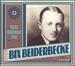 Bix Beiderbecke Story