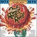 Only Rock'N Roll: 1975-1979 (Series)