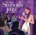 The Best Smooth Jazz...Ever! [2 Cd]