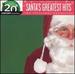 The Best of Santa's Greatest Hits: 20th Century Masters-the Christmas Collection