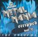 Vh1 Classic Metal Mania Stripped 2: Anthems