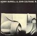 Kenny Burrell & John Coltrane[Reissue]