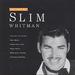 The Best of Slim Whitman