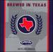 Brewed in Texas