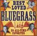 Best Loved Bluegrass: 20 All-Time Favorites