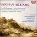 Ralph Vaughan Williams: Norfolk Rhapsody; in the Fen Country; Fantasia on a Theme By Thomas Tallis