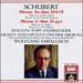 Schubert: Masses in a Flat Major & C Major/Messe as-Dur, D.678, Messe C-Dur, D.452