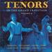 Tenors in the Grand Tradition 2