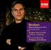 Brahms: Piano Concerto No.1 and Vocal Works /Stephen Kovacevich
