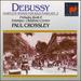 Debussy: Complete Works for Solo Piano, Vol. 2: Preludes, Book 2 / Estampes / Children's Corner