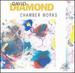 David Diamond: Chamber Works