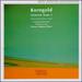 Korngold: Orchestral Works Vol. 2
