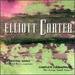 Carter: Orchestral Songs / Complete Choral Music