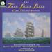 The Tall Ships Suite / Ocean Fantasia / Voyager